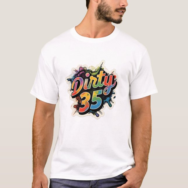 T-shirt Tirage couleur 35 Dirty Splatter Anniversaire Homm (Devant)
