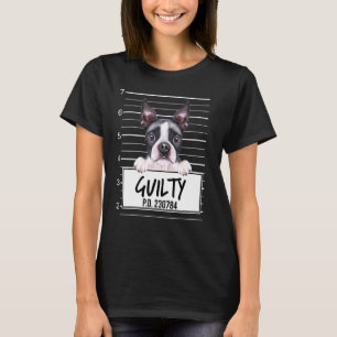T-shirt Tirage de Boston Terrier Coupable Chien