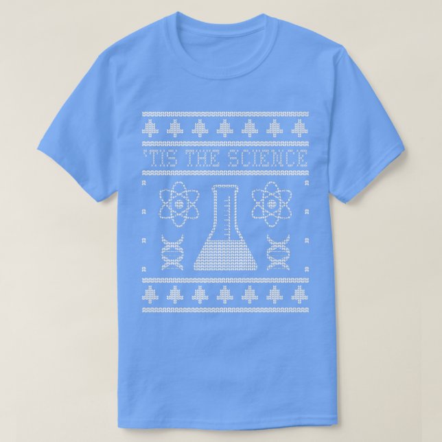 T-shirt Tis The Science Christmas Scientist Funny Science  (Design devant)