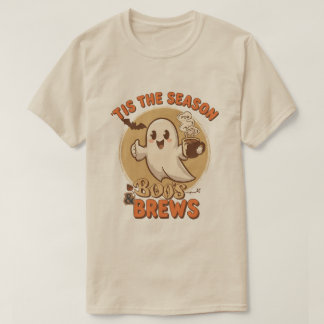 T-shirt Tis the Season Boos and Brews 