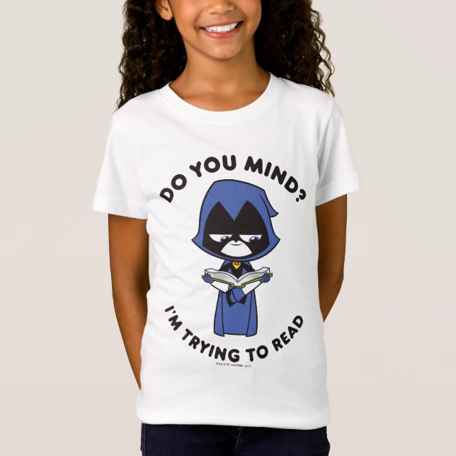 T-Shirt Titans Ados, partez ! | Raven "J'essaie de lire" (Devant)