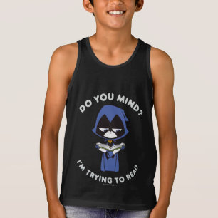 T-shirt Titans Ados, partez !   Raven "J'essaie de lire"