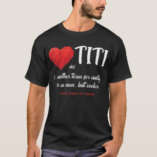 T-shirt Titi Définition Amusante Grand-mère Gigi Nini Me