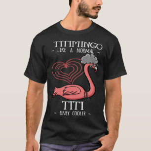 T-shirt Titimingo Titi Flamant rose Tante Tia Faun