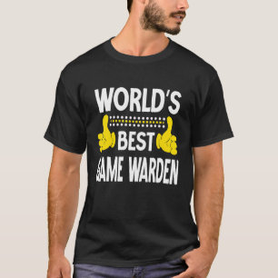 T-shirt Titre de poste de garde-chasse le meilleur au mond