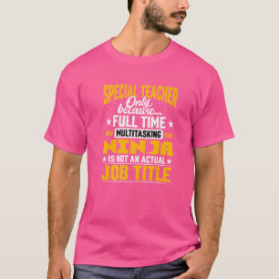 T-shirt Titre d'emploi d'enseignant spécialisé Éducateur e