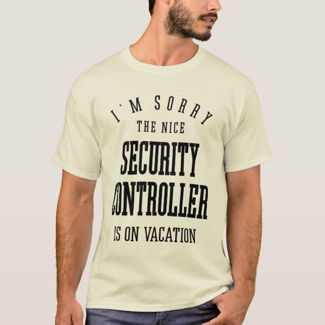T-shirt Titre du travail amusant du contrôleur de sécurité (Devant)