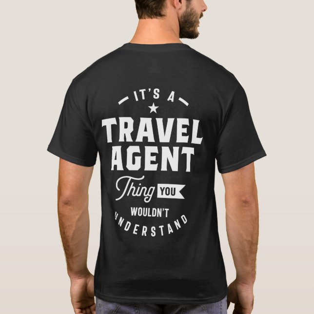T-shirt Titre du travail de l'agent de voyage Cadeau (Dos)