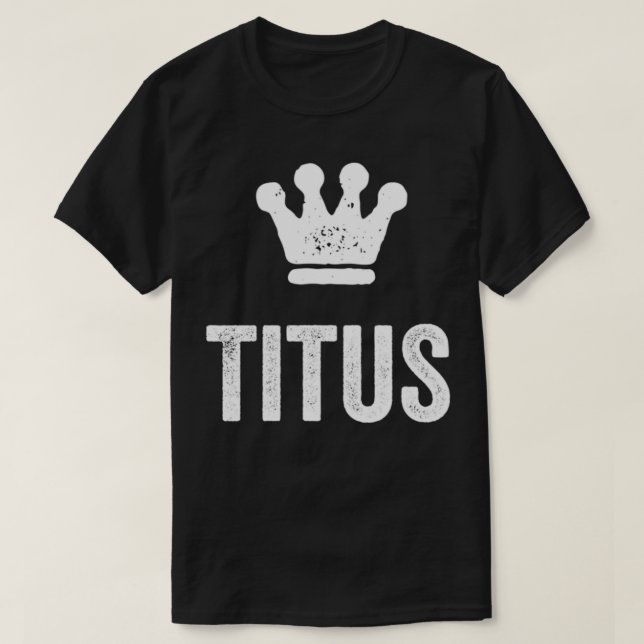 T-shirt Titus le Roi Couronne & Nom Design pour les hommes (Design devant)