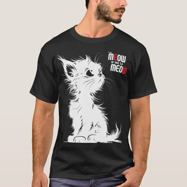T-shirt To Meow Or Not To Meow (Devant)