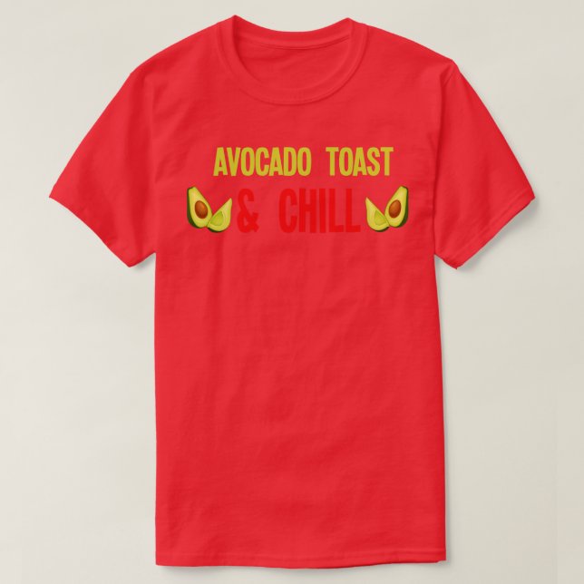 T-shirt Toast Chill Avocado (2) (Design devant)