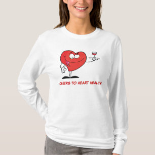 T-shirt Toast de vin rouge à la santé cardiaque