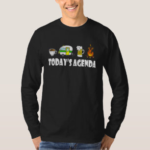 T-shirt Today's Agenda Camping Coffee Pop Up Camper Beer C