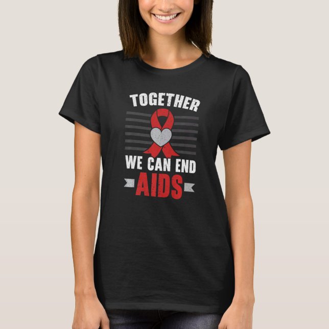 T-shirt Together We Can End Aids HIV AIDS Awareness Red Ri (Devant)