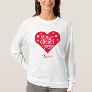 T-shirt Toi et Moi Toujours et Pour Toujours Couples Saint