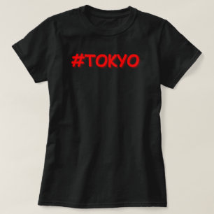T-shirt "#Tokyo" Joli Design. Commandez dès maintenant