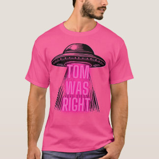 T-shirt Tom Avait Raison