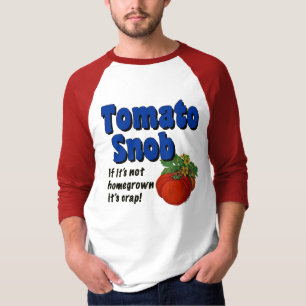 T-shirt Tomato Snob Drôle Jardinage Tee
