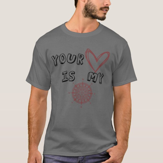 T-shirt Ton coeur est mon boussole (Devant)