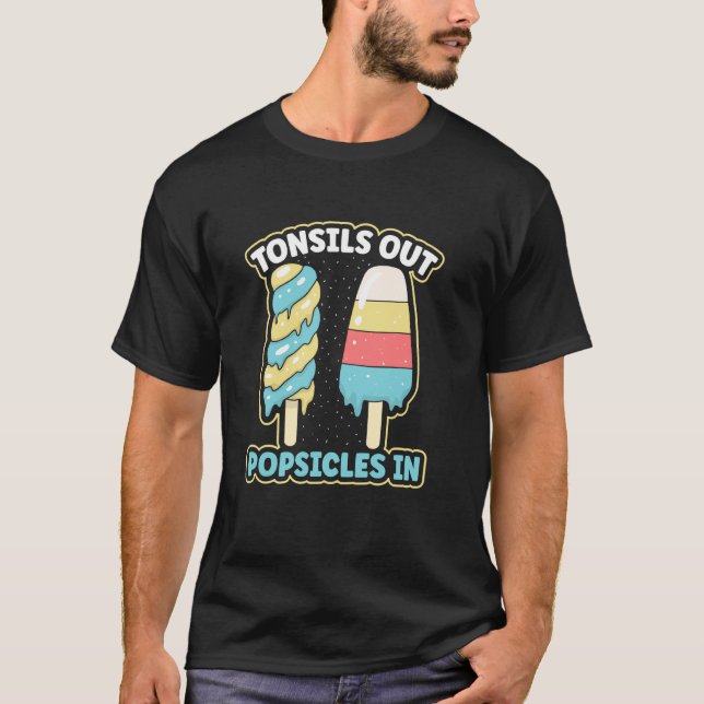 T-shirt Tonsils Sortent Popsicles Dans Tonsillectomy Remov (Devant)