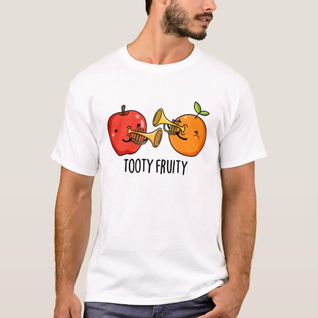 T-shirt Tooty Fruity Amusant Fruit Musicien Pun (Devant)