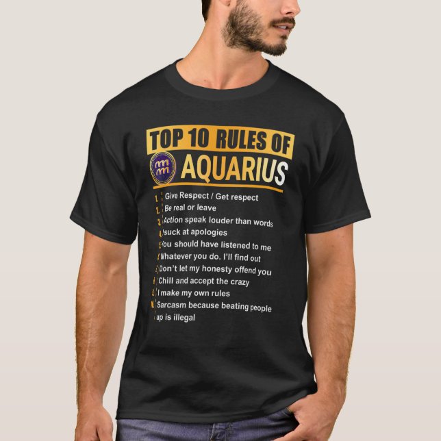 T-shirt Top 10 Règles Pour Aquarius Zodiac Anniversaire (Devant)