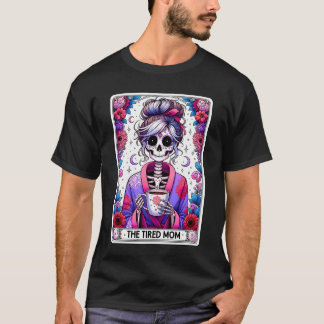 T-shirt Top de la carte Tarot de la maman fatiguée