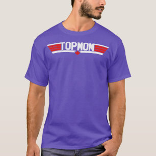 T-shirt Top Mom Canadian Worn