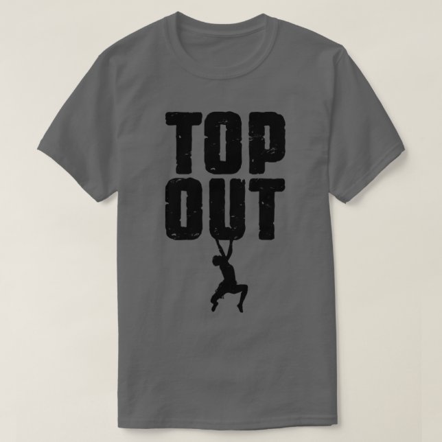T-shirt Top Out Rock Escalade Bouldering Funny Climber Boy (Design devant)
