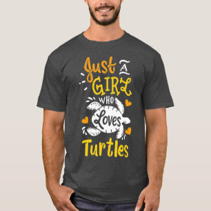 T-shirt Tortue De Mer Juste Une Fille Qui Aime Les Tortues