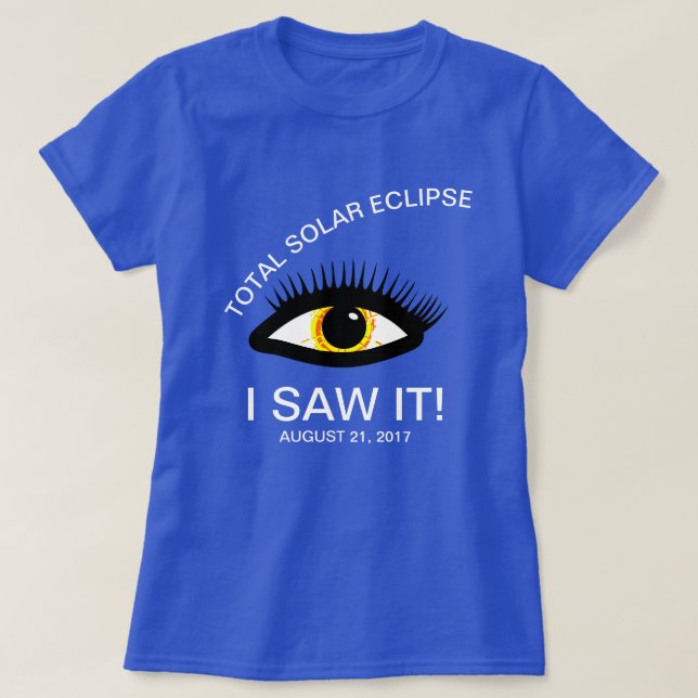 T-shirt Total Éclipse Solaire Je L'Ai Vu ! Drôle personnal (Design devant)