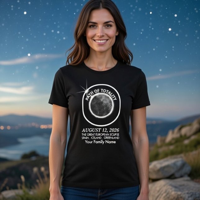T-shirt Total Solar Eclipse August 12 2026 Custom Family (Stunning Solar Eclipse 2026 design on a classic black tee. Perfect for the path of totalit)
