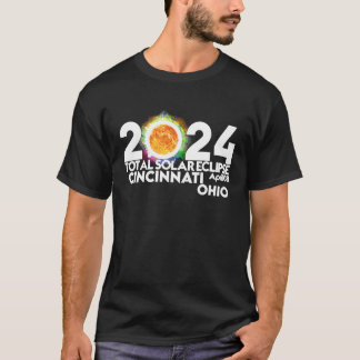 T-shirt Total Solar Eclipse Cincinnati OHIO April 8 2024 T