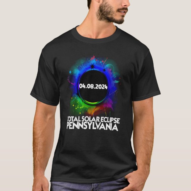 T-shirt Total Solar Eclipse Pennsylvania 2024 Colorful Tot (Devant)