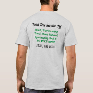 T-shirt Total Tree Service LLC