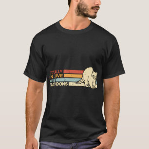 T-shirt Totalement Amoureux Des Raccoons Hommes Rétro Femm