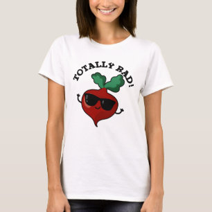 T-shirt Totalement Rad Funny Veggie Radish Pun