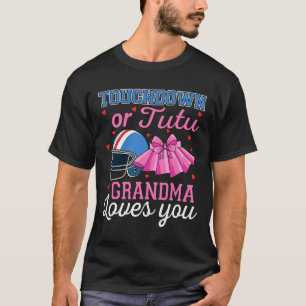 T-shirt Touchdown ou Tutu Grand-mère t'aime Football Gende