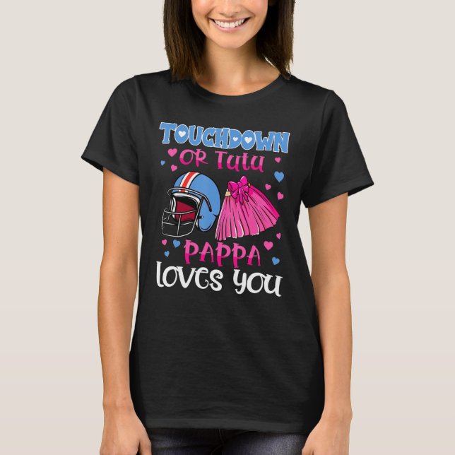 T-shirt Touchdown Ou Tutu Pappa Vous Aime Football Sexe (Devant)