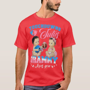 T-shirt Touchdowns ou Tutus Grammy vous aime Révélation de