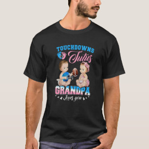 T-shirt Touchdowns Ou Tutus Grand-pa Vous Aime Genre Revea