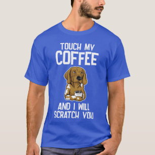 T-shirt Touche à mon café et je vais te griffer famille