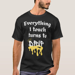 T-shirt Touche de la goutte à goutte de Swag