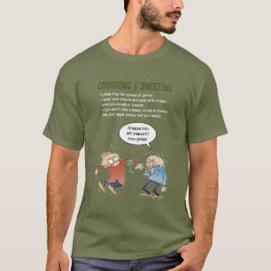 T-shirt Toucher et éternuer dans votre troupeau Conseils 