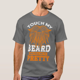 T-shirt Touchez Ma Barbe Et Dites-Moi Ix27M Jolie Barbe