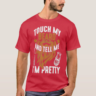 T-shirt Touchez ma barbe Joli barbier