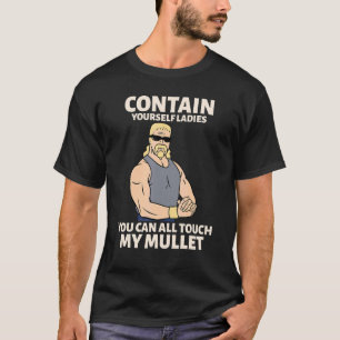 T-shirt Touchez Ma Mullet Business Dans La Partie Avant Da