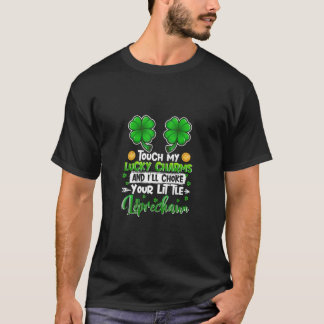 T-shirt Touchez Mes Charms Chanceux Ill Choquer Votre Peti