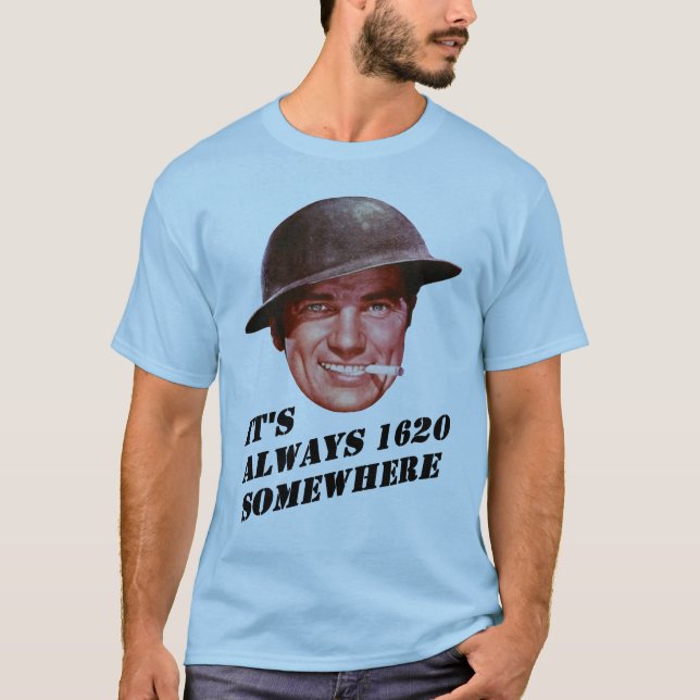 T-shirt Toujours 1630 quelque part (Devant)