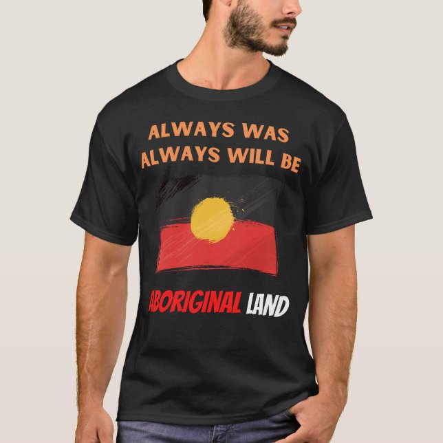 T-shirt toujours a été la terre autochtone (Devant)